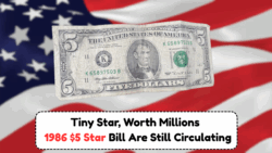 1986 $5 Bills With a Tiny Star Notes Are Making Headlines in 2025 – Still Circulating, How to Spot Them